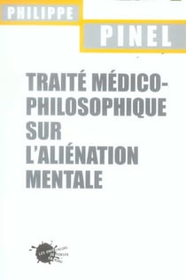 Traite medico-philosophique sur l'alienation mentale