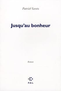 Jusqu'au bonheur