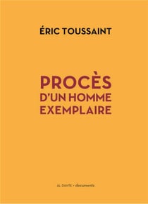 Procès d'un homme exemplaire