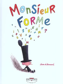 Monsieur forme t.1
