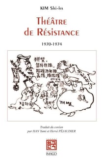 Théâtre de résistance, 1970-1974