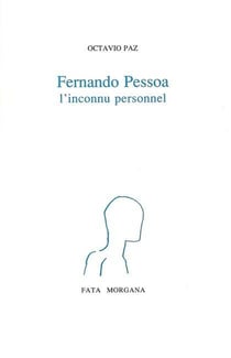 Pessoa ou l'inconnu personnel