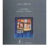 Stelio sole, lumière, espace-temps