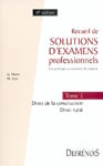 Recueil de solutions d'examens professionnels 3 (11e edition)