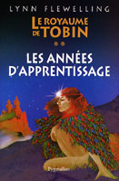 Le royaume de tobin t2 les annees d'appr.