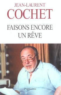 Faisons encore un rêve
