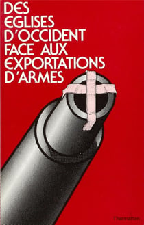 Des églises d'occident face aux exportations d'armes (1973-1978)