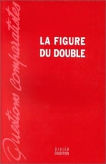 La Figure du double