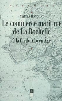 Commerce maritime de la Rochelle au Moyen Âge