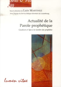 Actualité de la Parole prophétique