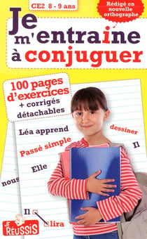 JE M'ENTRAINE A CONJUGUER CE2