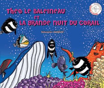 Théo le baleineau et la grande nuit du corail
