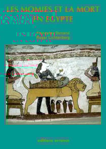 Les momies et la mort en Egypte