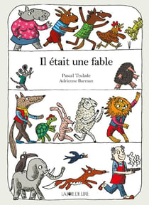 Il etait une fable...