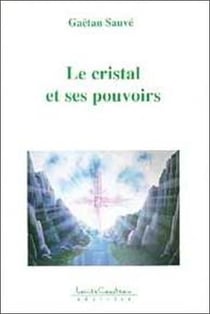 Cristal et ses pouvoirs