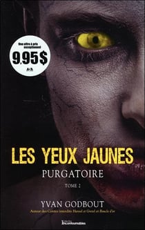 Les yeux jaunes t.2 - purgatoire