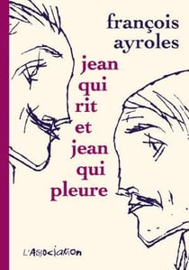 Jean qui rit et Jean qui pleure