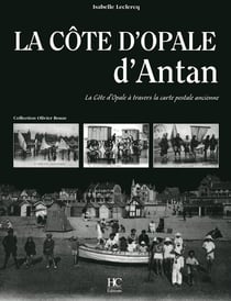 Côte d'Opale d'antan