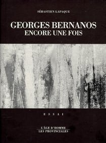Georges bernanos, encore une fois