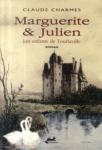 Marguerite et julien - les enfants de tourlaville