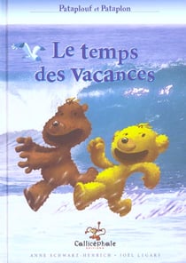 Pataplouf et Pataplon t.2 - le temps des vacances