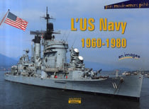 L'us navy 1960-1980 en images