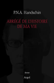 Abrégé de l'histoire de ma vie