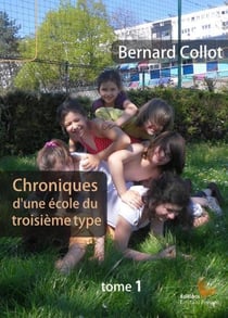 Chroniques d'une école du troisieme type
