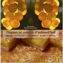 COGNAC ET CUISINE D'AUJOURD'HUI