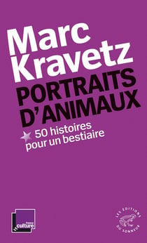 Portraits d'animaux - 50 histoires pour un bestiaire
