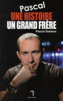 Pascal, une histoire, un grand frère