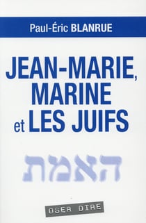 Jean-Marie, Marine et les juifs