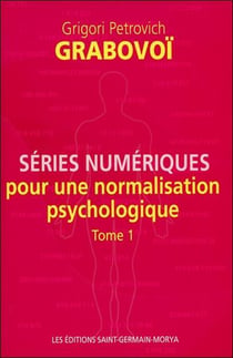 Séries numériques pour une normalisation psychologique t.1