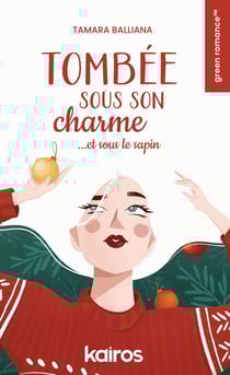 Tombée sous son charme ...et sous le sapin