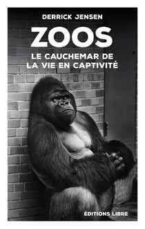 Zoos - le cauchemar de la vie en captivité