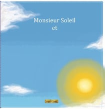 Monsieur Soleil et Madame La Lune