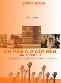 Un pas à d'autres : un possible - débutant