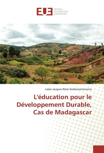 L'éducation pour le développement durable, cas de Madagascar