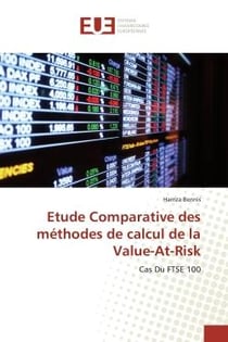 Etude Comparative des méthodes de calcul de la Value-At-Risk : Cas Du FTSE 100