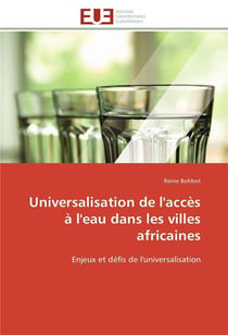 Universalisation de l'acces a l'eau dans les villes africaines