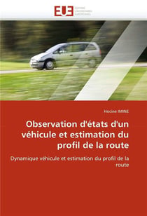 Observation d'etats d'un vehicule et estimation du profil de la route