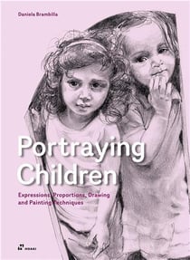 Portraying children. expressions, proportions, drawing and painting techniques