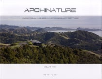 Archinature Tome 2 - exceptional houses in extraordinary settings