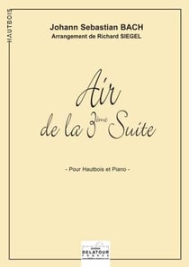 Air de la 3ème suite orchestrale BWV 1068 (Version hautbois)