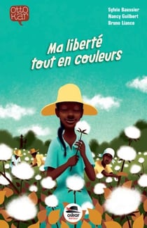 Ma liberté, tout en couleur
