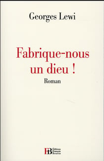 Fabrique-Nous Un Dieu