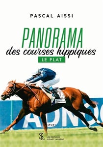 PANORAMA DES COURSES HIPPIQUES LE PLAT