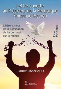 Lettre ouverte au president de la republique emmanuel macron