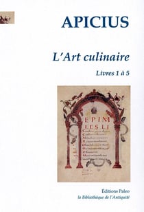 L'Art culinaire, tome 1 : livres 1 à 5