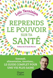 Reprends le pouvoir sur ta santé